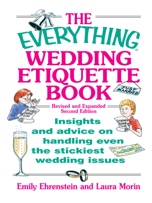 Title details for The Everything Wedding Etiquette Book by Emily Ehrenstein - Available